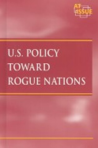 Cover of U.S. Policy Toward Rogue Nations
