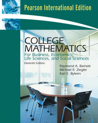 Book cover for College Math for Buisness, Economics, Life Sciences and Social Sciences, International Edition/MyMathLab/My StatLab Student Version STANDALONE for PH titles Only