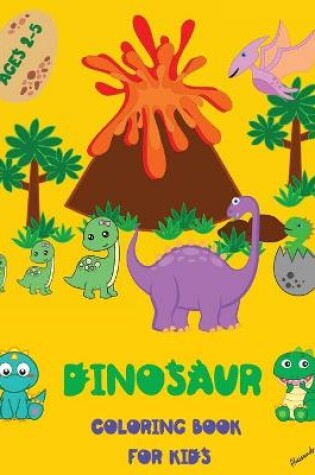 Cover of Dinosaur Coloring Book for Kids