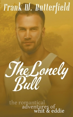 Book cover for The Lonely Bull