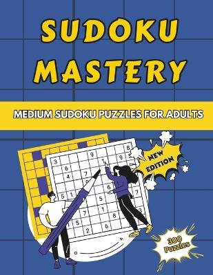 Book cover for 300 Medium Sudoku Puzzles for Adults