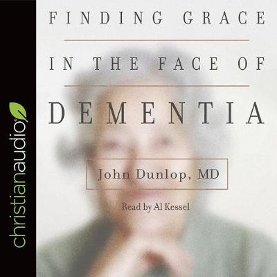 Book cover for Finding Grace in the Face of Dementia