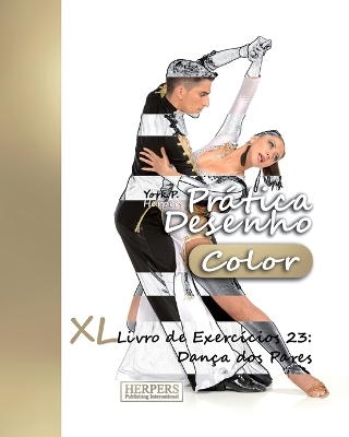 Book cover for Prática Desenho [Color] - XL Livro de Exercícios 23