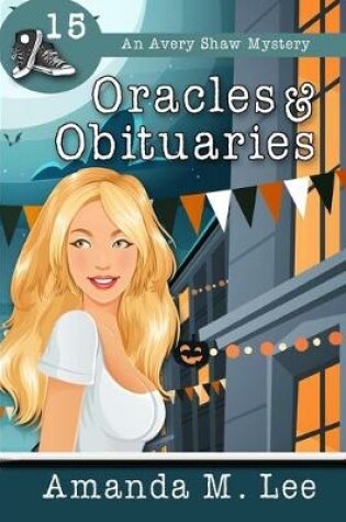 Cover of Oracles & Obituaries