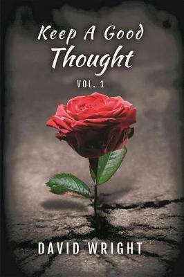 Book cover for Keep a Good Thought, Volume 1