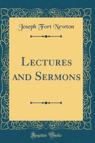 Cover of Lectures and Sermons (Classic Reprint)