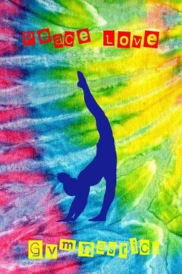 Book cover for Peace Love Gymnastics