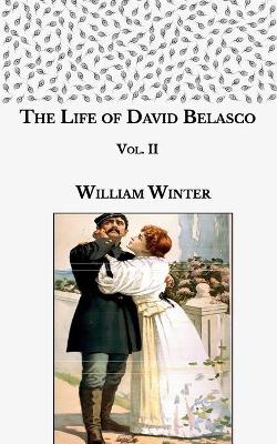 Book cover for The Life of David Belasco