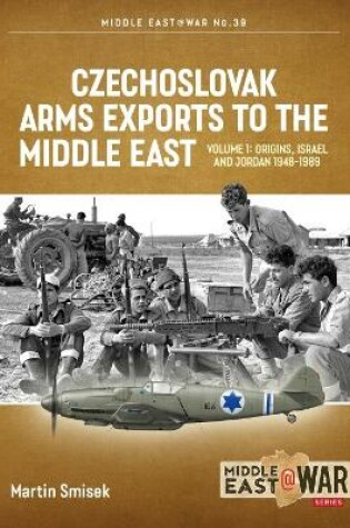 Cover of Czechoslovak Arms Exports to the Middle East