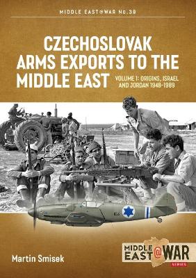 Book cover for Czechoslovak Arms Exports to the Middle East