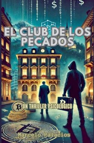 Cover of El Club de los Pecados Un Thriller Psicológico