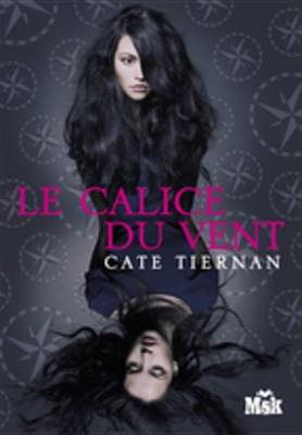 Book cover for Le Calice Du Vent
