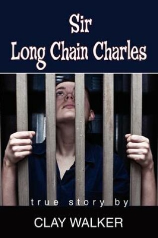 Cover of Sir Long Chain Charles