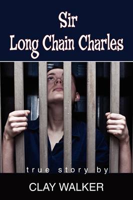 Book cover for Sir Long Chain Charles