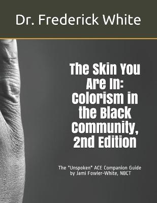 Book cover for The Skin You Are In