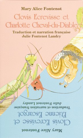 Book cover for Clovis Ecrevisse et Charlotte Cheval de Diable/Clovis Ecrevisse et Etienne Escargot