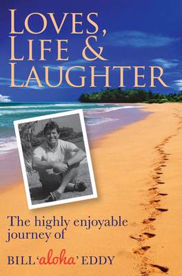 Book cover for Loves, Life and Laughter