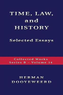 Book cover for TIME, LAW, AND HISTORY - Selected Essays