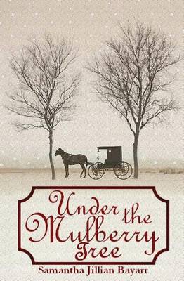 Book cover for Under the Mulberry Tree