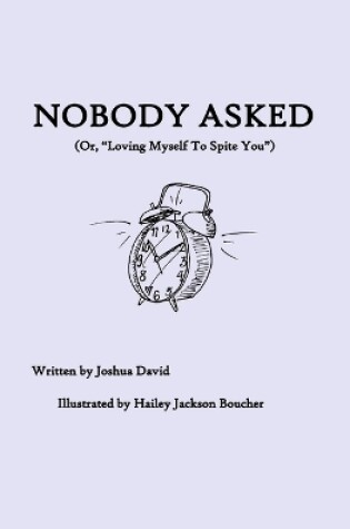 Cover of Nobody Asked