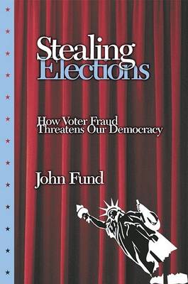 Book cover for Stealing Elections