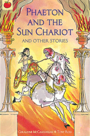 Cover of Phaeton and The Sun Chariot and Other Greek Myths