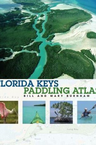 Cover of Florida Keys Paddling Atlas