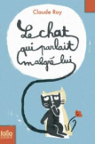 Cover of Le chat qui parlait malgre lui