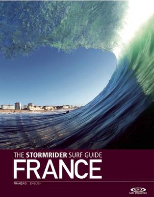 Book cover for The Stormrider Surf Guide France