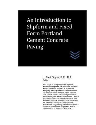 Book cover for An Introduction to Slipform and Fixed Form Portland Cement Concrete Paving