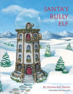 Book cover for Santa's Bully Elf