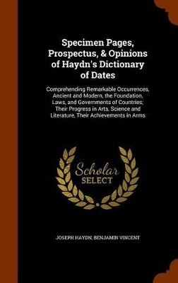 Book cover for Specimen Pages, Prospectus, & Opinions of Haydn's Dictionary of Dates