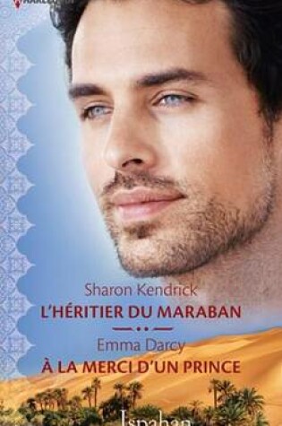 Cover of L'Heritier Du Maraban - a la Merci D'Un Prince