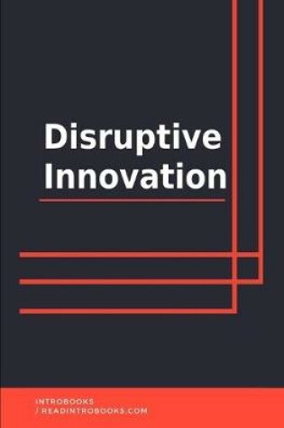 Cover of Disruptive Innovation