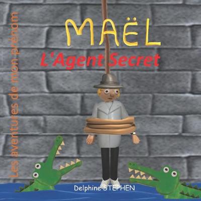 Book cover for Maël l'Agent Secret