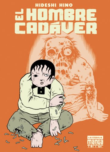 Book cover for Manga Terror Vol. 4: El Hombre Cadaver