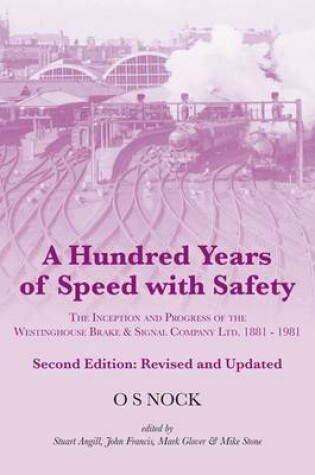 Cover of A Hundred Years of Speed with Safety