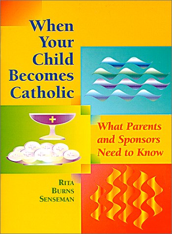 Cover of When Your Child Becomes Catholic