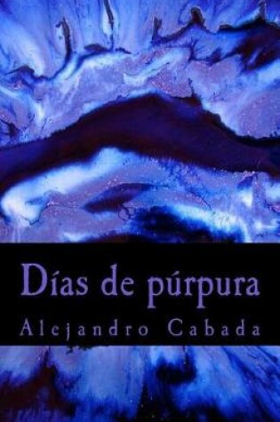 Cover of Dias de purpura