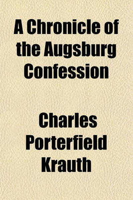 Book cover for A Chronicle of the Augsburg Confession