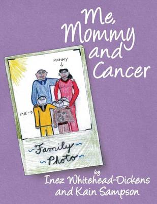 Book cover for Me, Mommy and Cancer