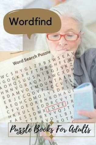 Cover of Wordfind Puzzle Books For Adults