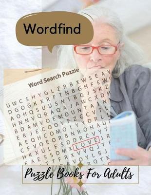 Book cover for Wordfind Puzzle Books For Adults