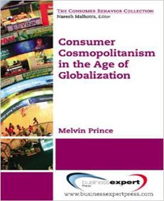 Book cover for Consumer Cosmopolitanism in the Age of Globalization