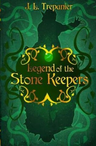 Cover of Legend of the Stone Keepers