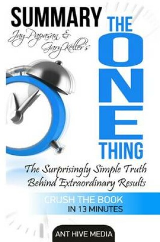 Cover of Gary Keller & Jay Papasan's the One Thing