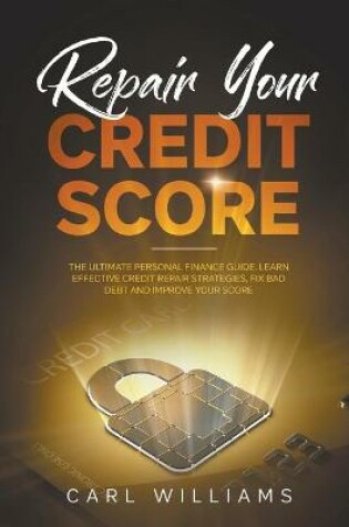 Cover of Repair Your Credit Score