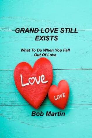 Cover of Grand Love Still Exists