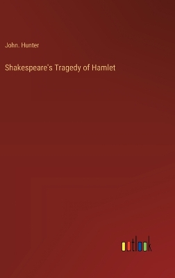 Book cover for Shakespeare's Tragedy of Hamlet