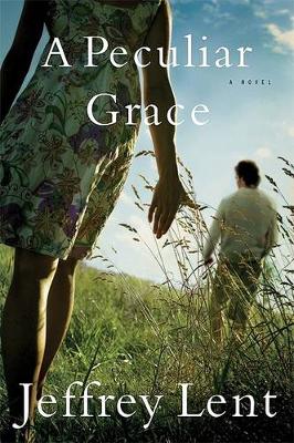 Book cover for A Peculiar Grace